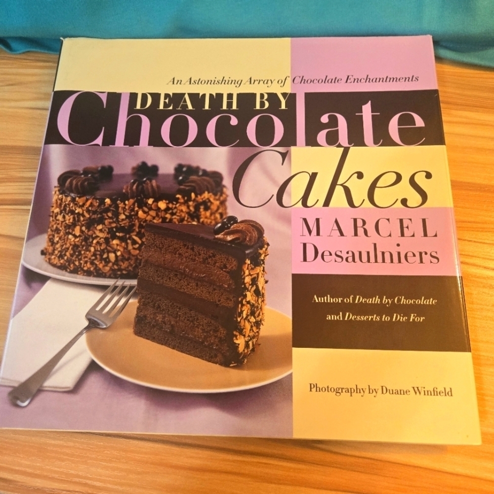 Cook Book Death By Chocolate Cakes by Marcel Desaulniers Excellent Condition